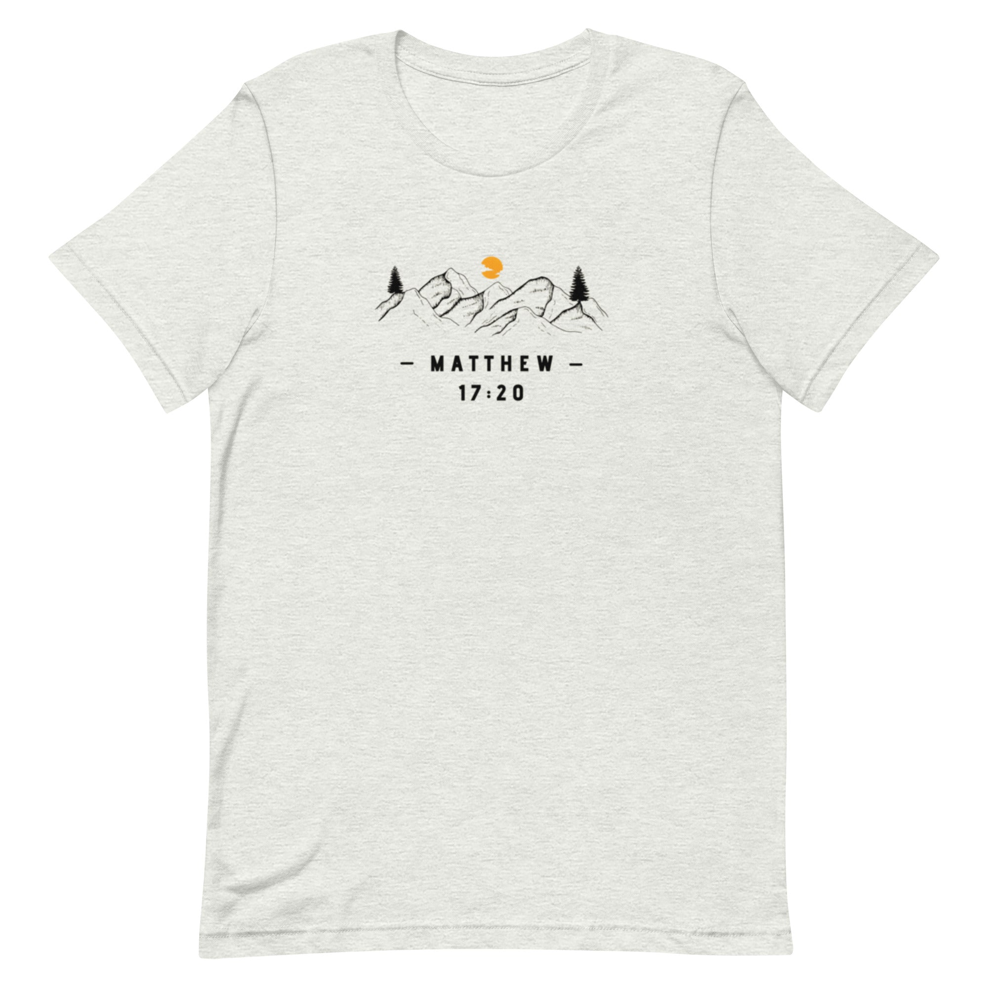 Matthew 17:20 Unisex t-shirt